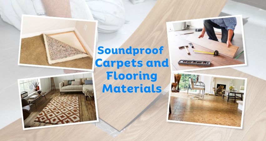9 Best Soundproof Carpets and Flooring Materials