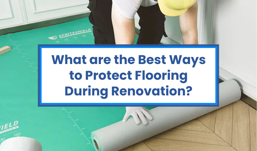 Best ways to protect floor